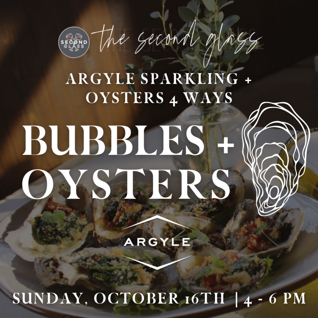 Argyle Sparkling Wine + Oysters Four Ways (10/16/22)